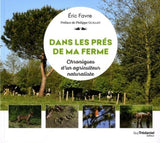 Dans les prés de ma ferme - Natural Farm-Fresh Products Collection