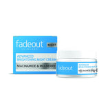 Fade Out Advanced Brightening Night Cream with Niacinamide & Hyaluronic Acid for Radiant Skin