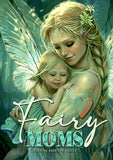 Fairy Moms Adult Grayscale Coloring Book: A Motherlove Edition