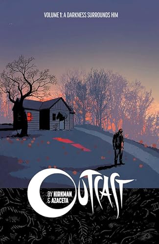Outcast by Kirkman & Azaceta Vol 1: A Darkness - Gripping Horror Graphic Novel