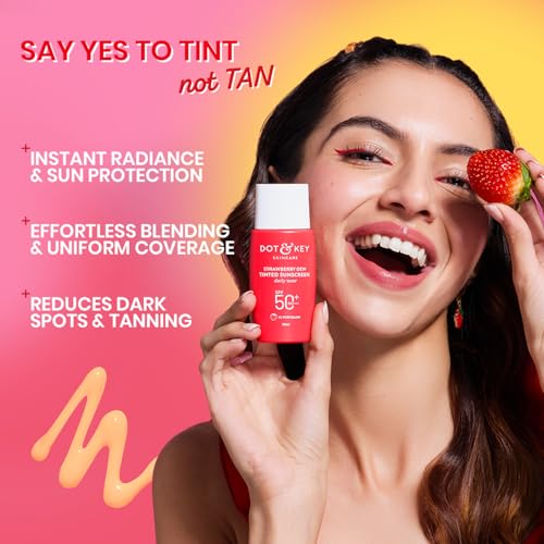 Dot & Key Strawberry Dew Tinted Sunscreen SPF 50+ PA++++ - Porcelain Shade, Water & Sweat Resistant, All Skin Types, 50ml