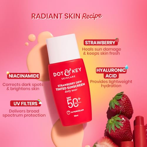 Dot & Key Strawberry Dew Tinted Sunscreen SPF 50+ PA++++ - Porcelain Shade, Water & Sweat Resistant, All Skin Types, 50ml