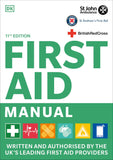 First Aid Manual 11th Edition - UK Authorised First Aid Guide