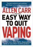 Quit Vaping Easily: Allen Carr's Guide to Freedom from JUUL, IQOS & More