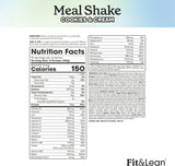 Fit & Lean meal shake: Cookies and Cream flavored protein shake for weight loss and muscle gain.