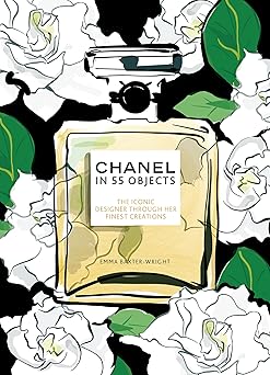 Chanel in 55 Objects - A Collector's Book